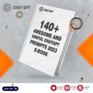 140+ Awesome & Useful ChatGPT Prompts 2025 | E-Book